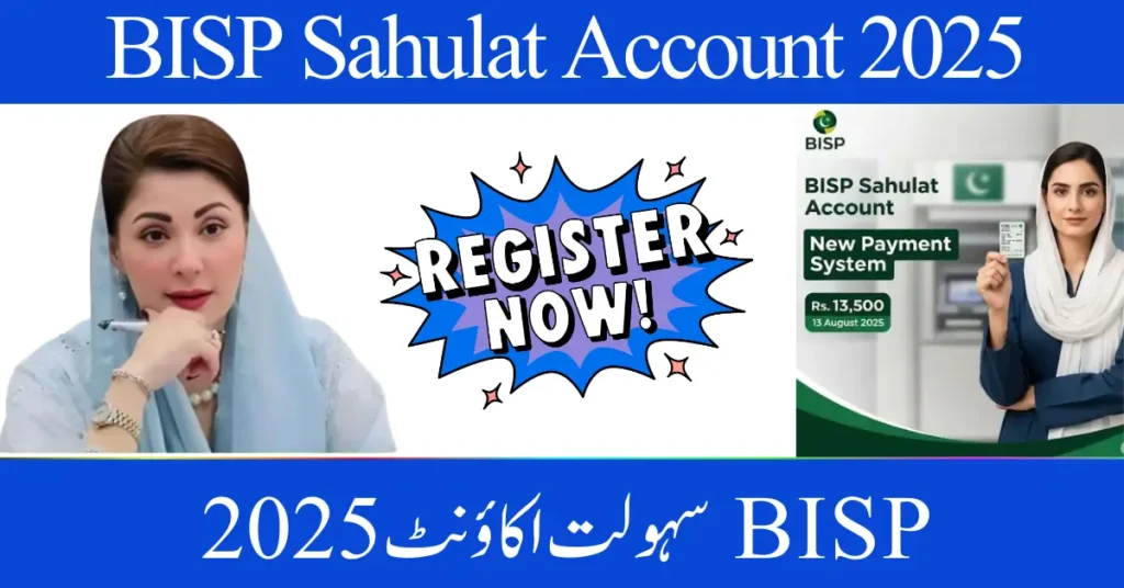 BISP Sahulat Account 2025: Direct Bank Transfers Begin for October Payments