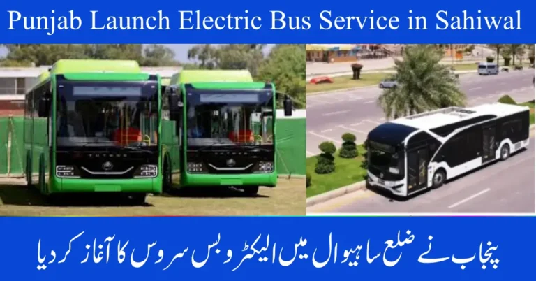 Punjab Launches Electro Bus Service in Sahiwal District | October 2025 Update