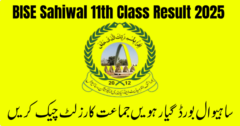 BISE Sahiwal 11th Class Result 2025 Announced – Check Online Now