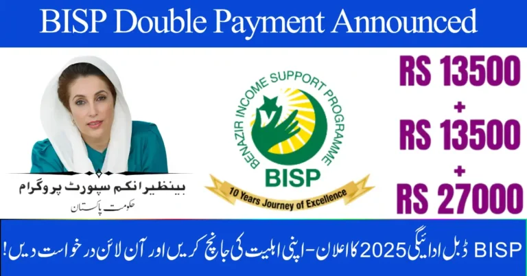 BISP Double Payment 2025 Announced – Check Your Eligibility and Apply Online in October Update!